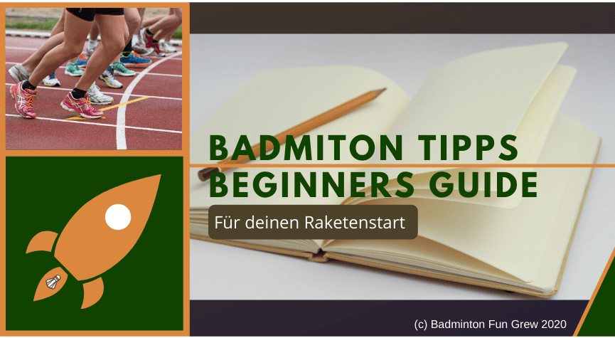 Badminton Tipps-Beginners Guide