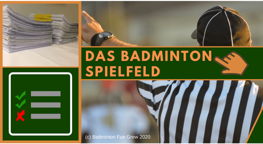 Badminton Spielfeld Regeln